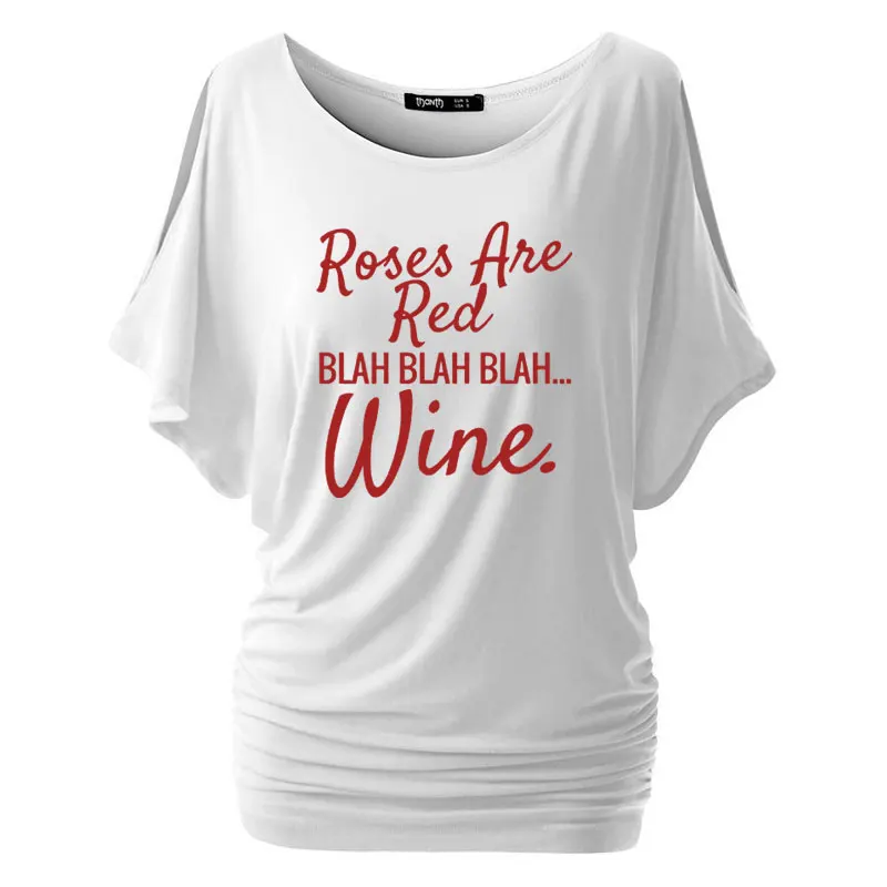 Красная Женская Модная хлопковая Повседневная футболка с рукавом «летучая мышь» и надписью «Rose are ted blah wine» на День святого Валентина - Цвет: 12
