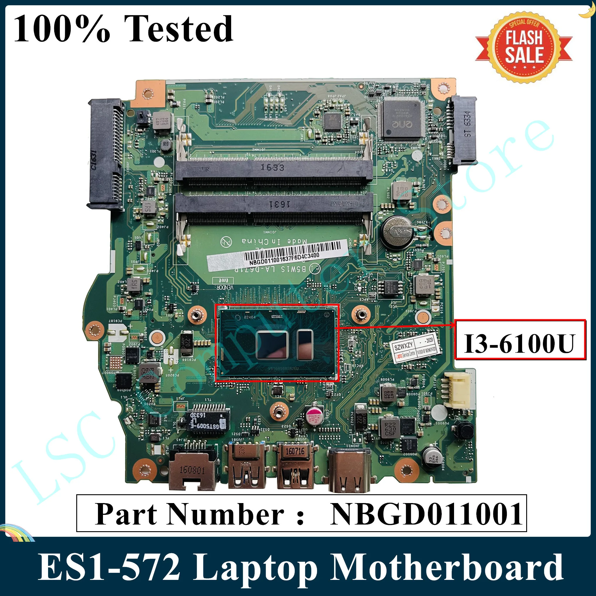 Материнская плата LSC для ноутбука ACER Aspire ES1-572 SR2EU I3-6100U CPU NBGD011001 LA-D671P DDR3L 100%