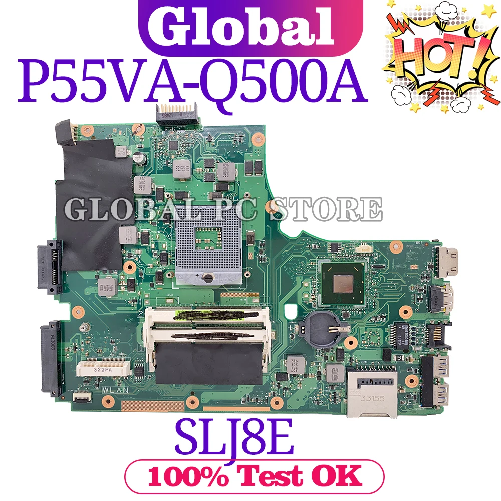 Q500 для ASUS Q500A P55VA P55V материнская плата ноутбука оригинальная 100% ТЕСТ ОК SLJ8E |