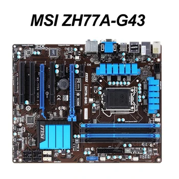 Para MSI ZH77A-G43 original placa base de escritorio DDR3 LGA 1155 para I3 I5 I7 CPU 32GB USB3.0 SATA3 H77 placa base