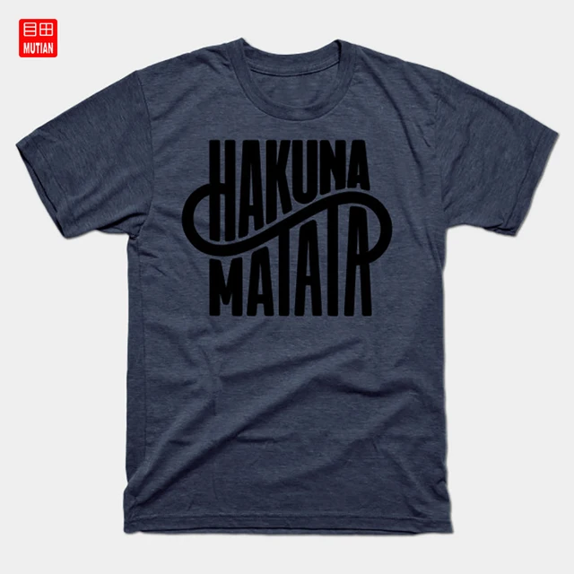 hakuna matata T Shirt Text Typography 