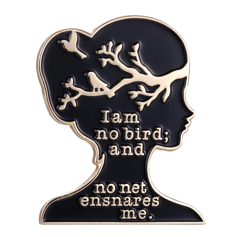 Charlotte Bronte'S Jane Eyre Quotes Spilla Femminista Spilla Letteraria Distintivo I Am No Bird E No Net Ensnares Me