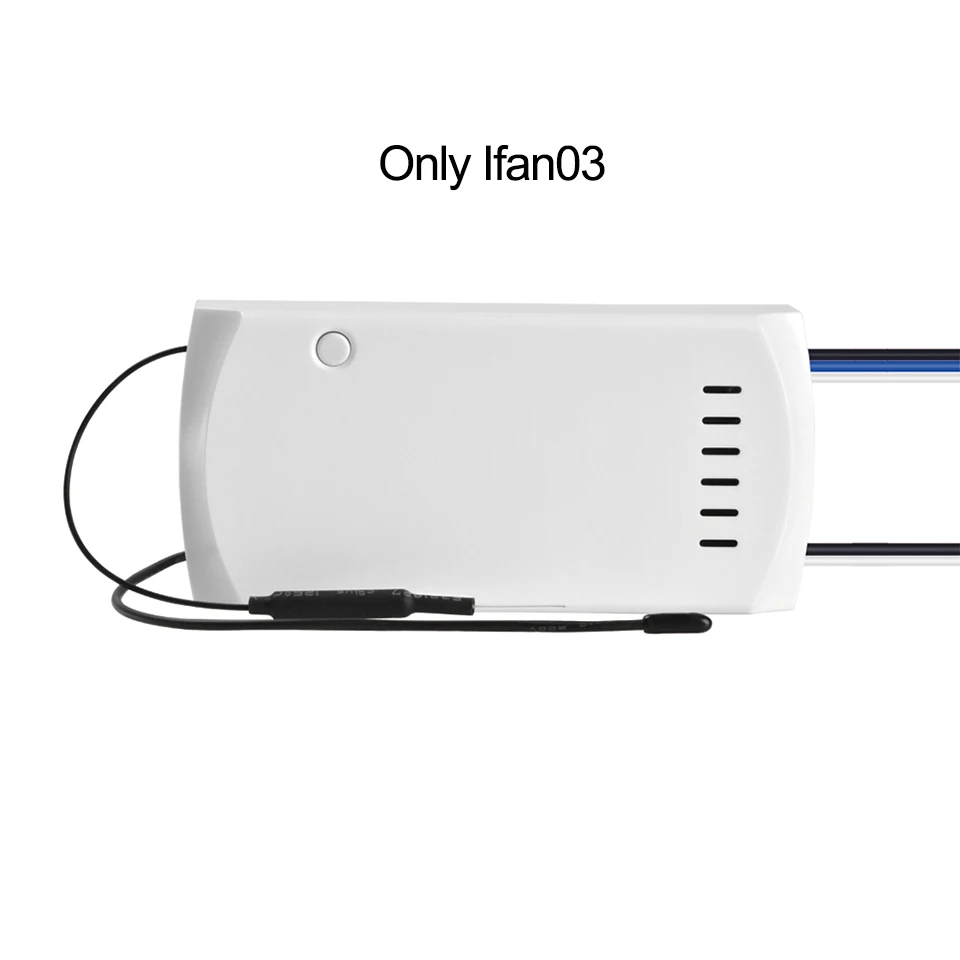 IFan 03 only SONOFF IFan03 Умный вентилятор переключатель регулировка скорости потолочный вентилятор и световой контроллер работа с 433 МГц РЧ пульт дистанционного управления приложение ewelink - Комплект: IFan 03 only