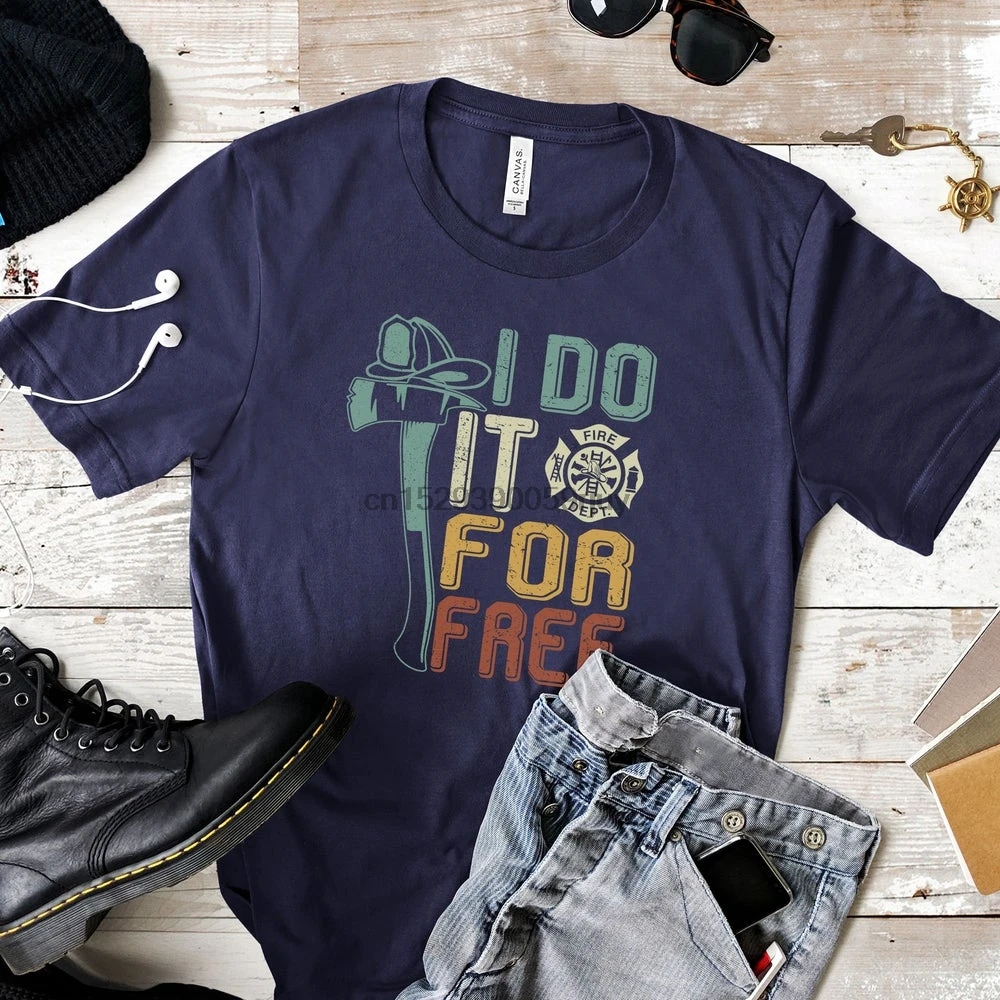Volunteer пожарный футболка рубашка Пожарника I Do It бесплатно папа дедушка мужа для