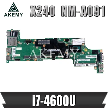 

AKEMY Laptop motherboard For LENOVO ThinkPad X240 I7-4600U Mainboard 04X5166 04X5178 VIUX1 NM-A091