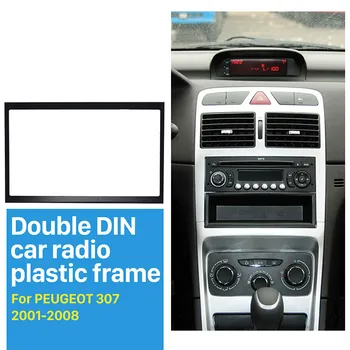 

For 2001-2008 PEUGEOT 307 2 Din 178*102mm Car Radio Fascia Dash Mount Kit Adaptor CD Trim Panel Auto Stereo Audio Frame