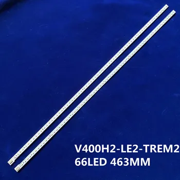 

2 Pieces/lot For Toshiba 40EL100C V400HJ2-LE2 LED strip E187565 V400H2-LF2-TLEM2 V400H2-LE2-TREM2 66LED 463MM