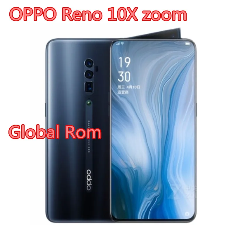 

Original Oppo Reno 10x zoom Mobile Phone Snapdragon 855 6.6" IPS 2340X1080 8GB RAM 256GB ROM 48.0MP Slide Camera NFC Fing