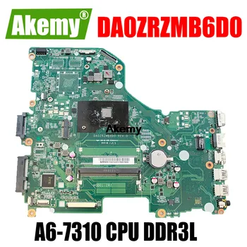 

"NBMWK11002 DA0ZRZMB6D0 MAIN BOARD For Acer aspire E5-522G laptop motherboard A6-7310 CPU DDR3L