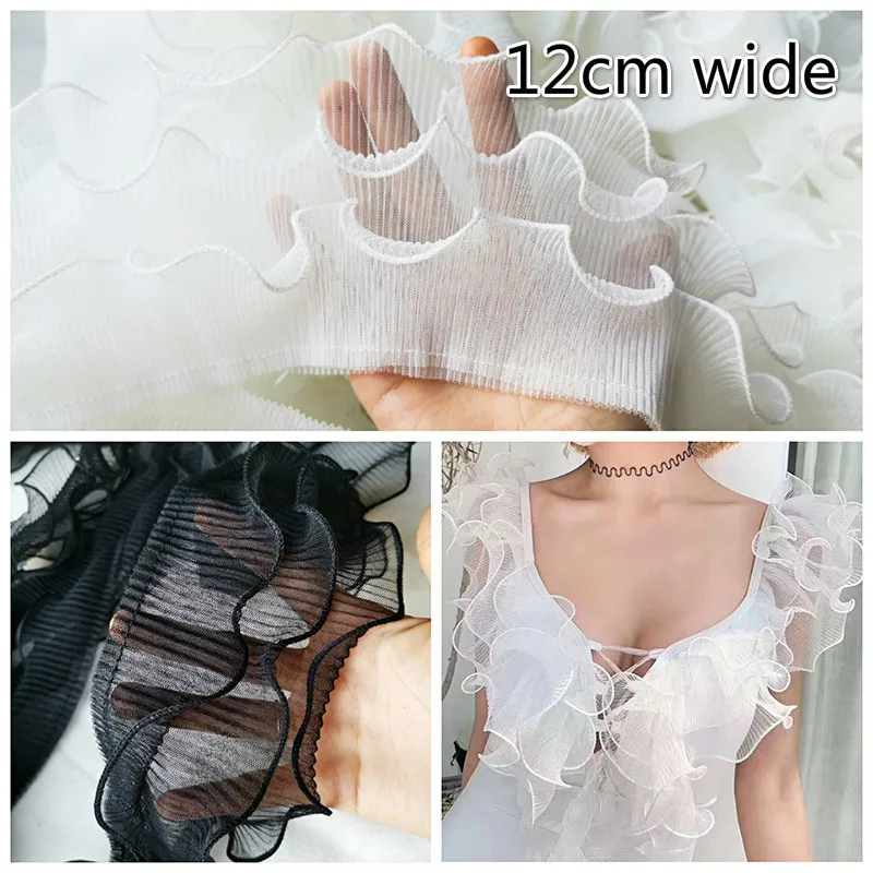 

12cm Wide Three-layer Wrinkled Ruffled Tulle Lace Fabric DIY Clothes Neckline Cuff Sewing Material Skirt Dress Trim Accessories