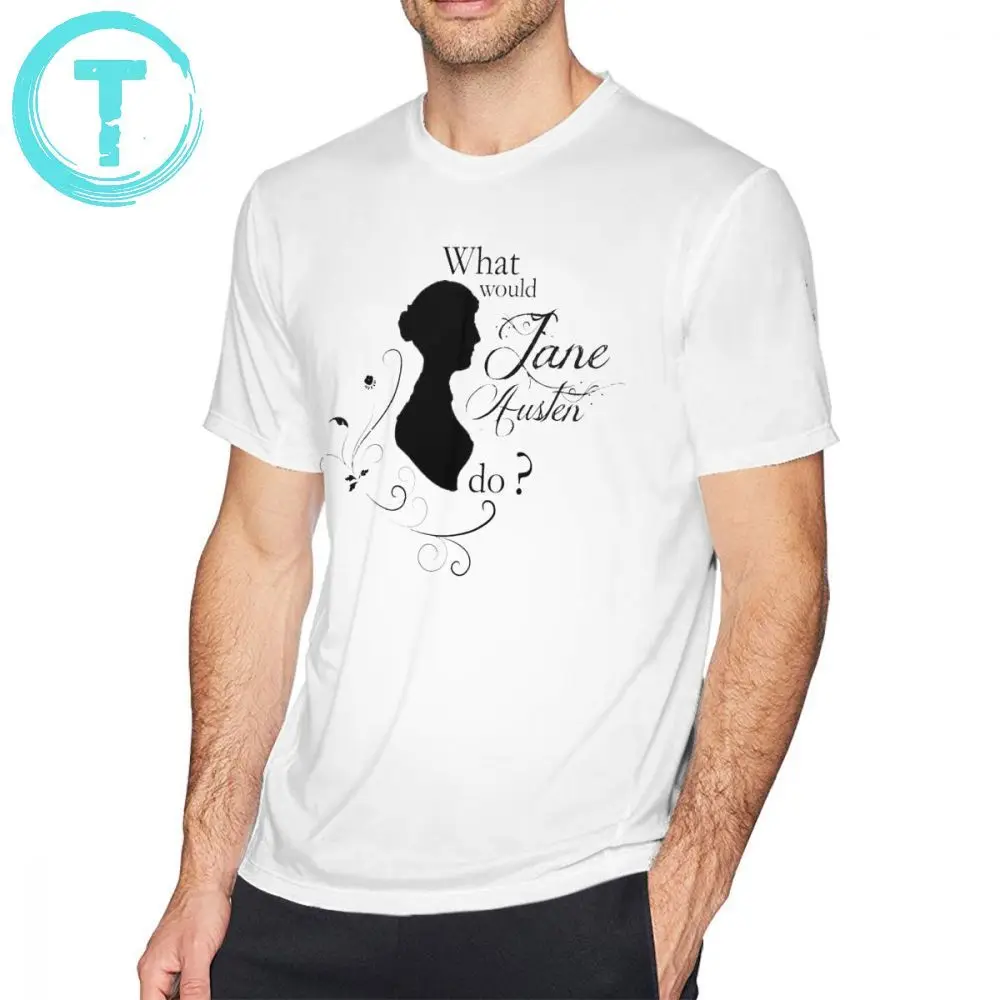 Jane Austen T Shirt What Would Do T-Shirt Oversize Casual Tee 100 Cotton Man Print Short-Sleeve Funny Tshirt |