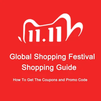 

2020 11.11-11.12 Global Shopping Festival Shopping Guide How To Get The Coupons and Promo Code