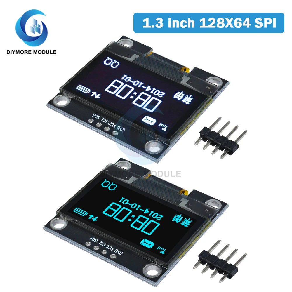 

1.3" OLED Module 1.3 inch Display Module White/Blue 128X64SPI/IIC I2C Communicate Color 1.3 Inch OLED LCD LED Display Module