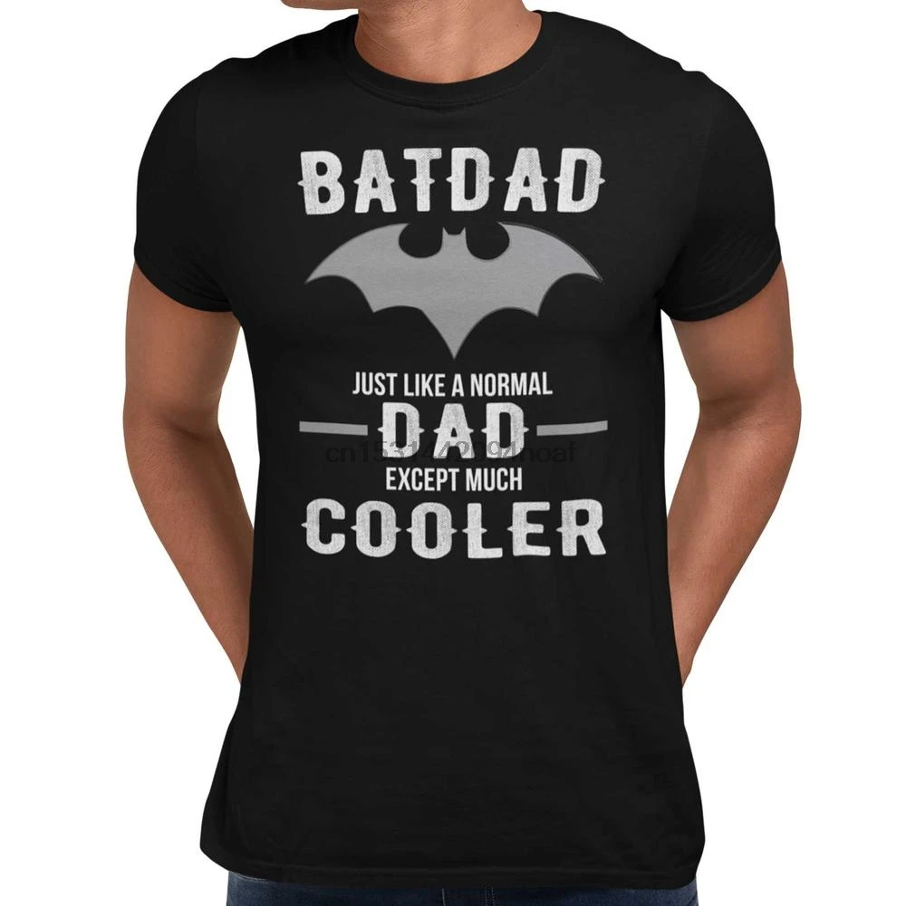 BATDAD T Shirt Normal Dad Just Way Cooler Fathers Day Gift Mens | Мужская одежда