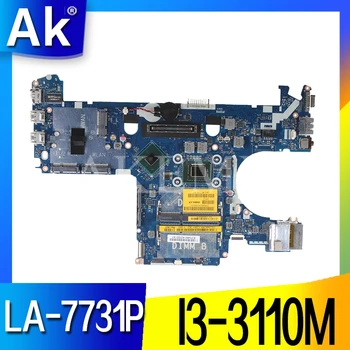 

E6230 motherboard 0WV99V CN-0WV99V 0WV99V DDR3 I3-3110M LA-7731P For DELL E6230 Laptop Motherboard tested 100% work
