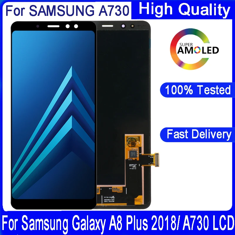 6 0 ''оригинальный AMOLED LCD для Samsung Galaxy A8 плюс 2018 дисплей A730 A730F SM с сенсорным экраном в сборе Запасная