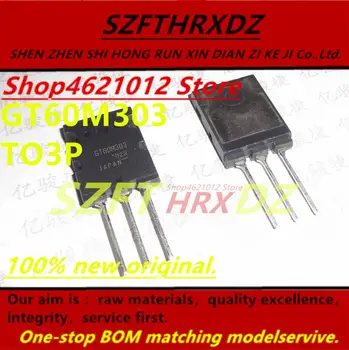 

SZFTHRXDZ 100% new original (10PCS) GT60M303 60A 1200V TO3P