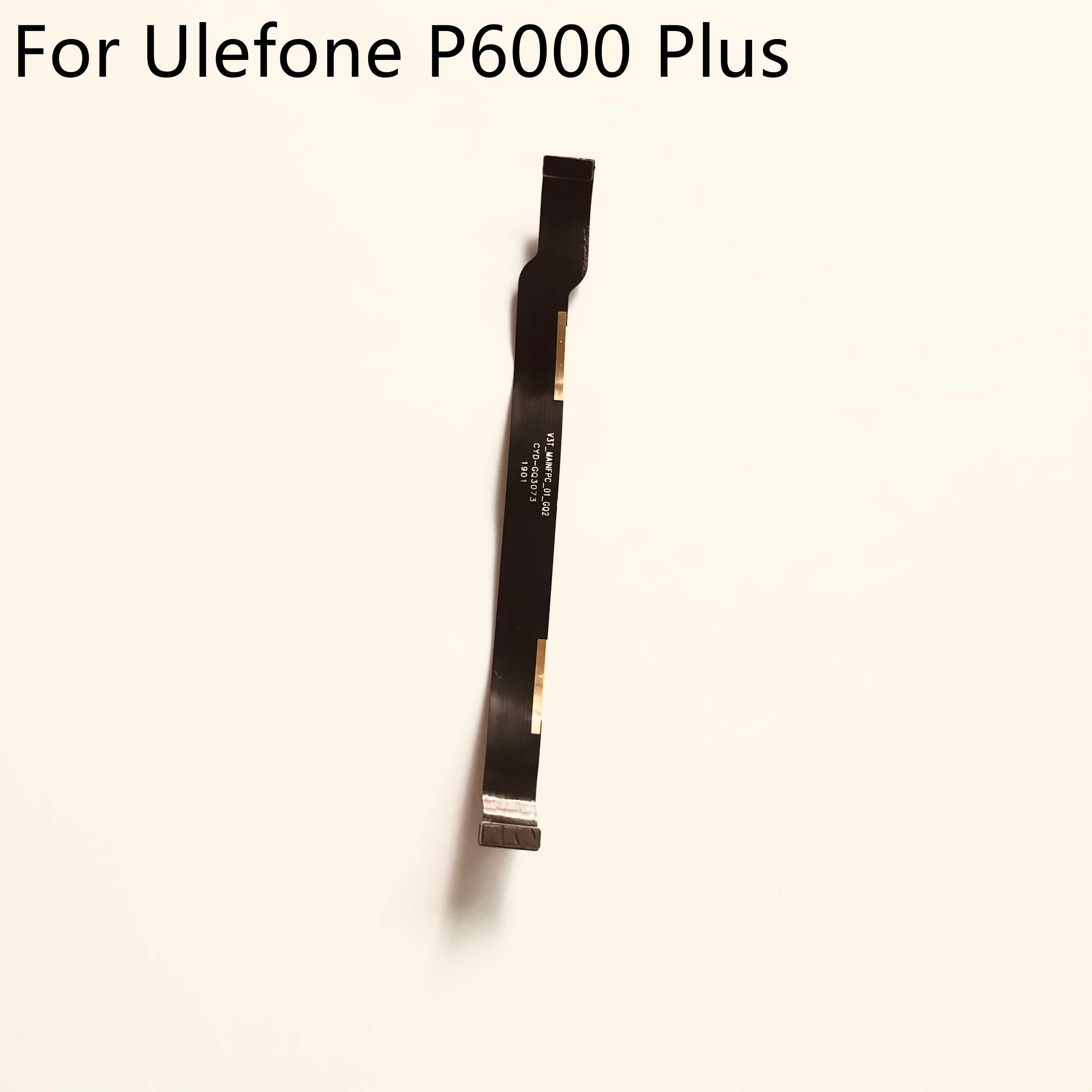 

​Ulefone P6000 Plus USB Charge Board to Motherboard FPC For Ulefone P6000 Plus MT6739 6.00" 720x1440 Free Shipping