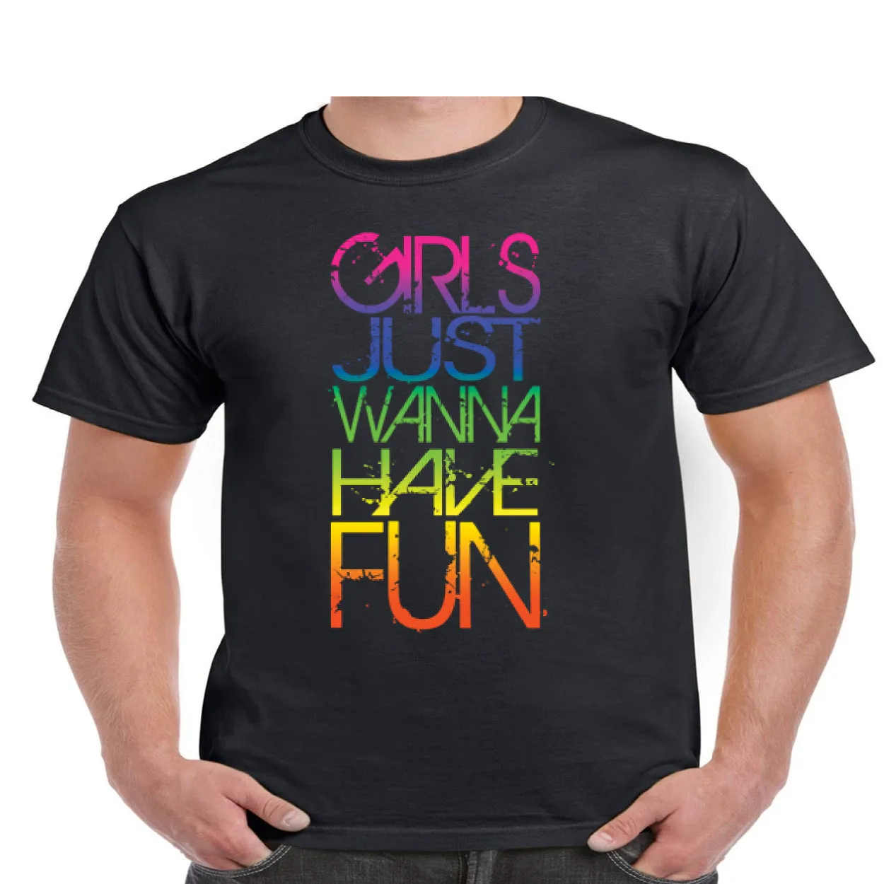 Girls Just Want To Have Fun T Shirt Neon #203 |