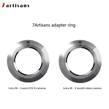 

7 artisans Adapter Ring for M Mount Lens for The Canon EOS R camera And M Mount nikon camera through Z camera