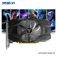 Yeston GeForce GTX 1050Ti GPU de 4GB GDDR5 de 128 bits para ordenador de escritorio PC para juegos de escritorio tarjetas gráficas de vídeo compatible con DVI/HDMI/DP