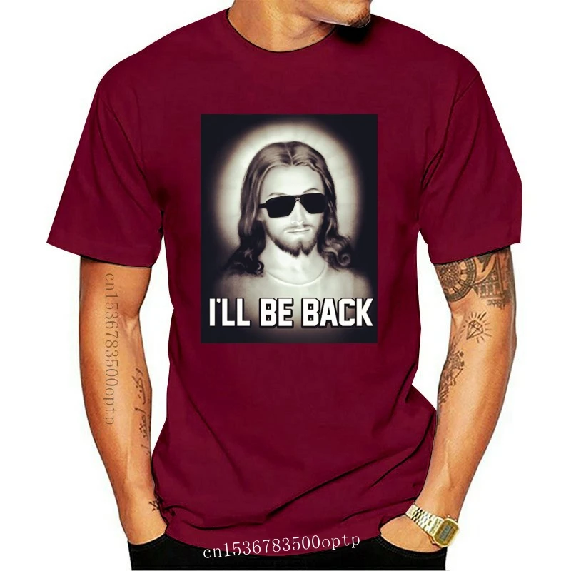 New T Shirt Men ILl Be Back Jesus With Black Sunglasses Like Terminator Top S M L Xl 2X | Мужская одежда