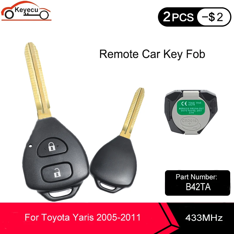 KEYECU 2-кнопочный телефон 433 МГц 4D67 чип для Toyota Yaris 2005 2006 2007 2008 2009 2010 2011 P/N: B42TA |