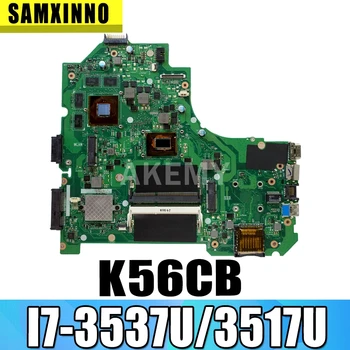 

K56CM Laptop motherboard for ASUS K56CB K56C S550CB S550CM original mainboard I7-3537U/3517U GT740M