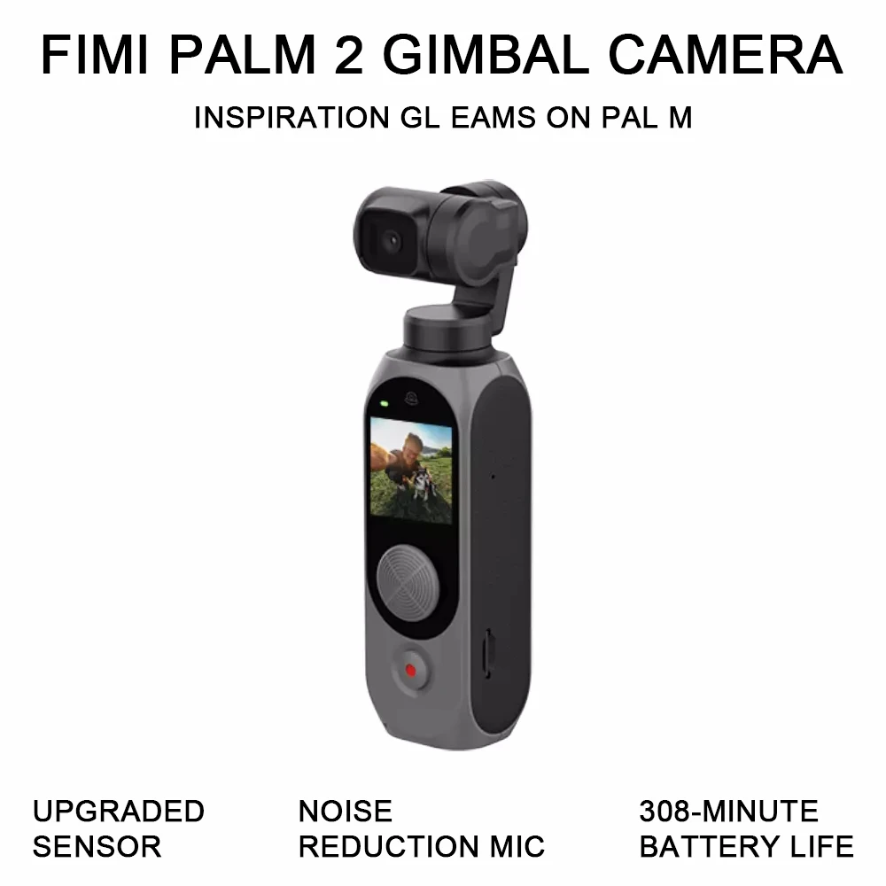 FIMI ладони 2 ручной карданный подвес Камера palm2 FPV 4K 100 Мбит/с Wi-Fi и стабилизатор 308