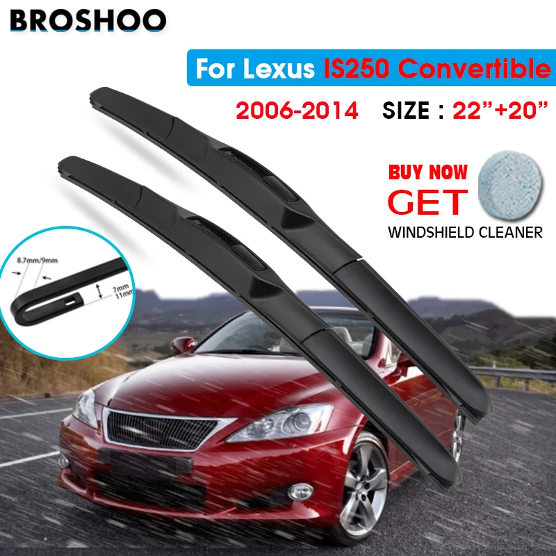 Car Wiper Blade For Lexus Is250 Convertible 22"+20" 20062014 Windscreen Windshield Wipers