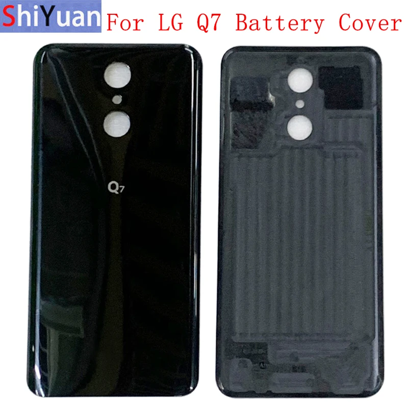 Battery Cover Rear Back Door Panel Housing Case For LG Q7 Back Cover with Logo Replacement Parts mobile frame transparent