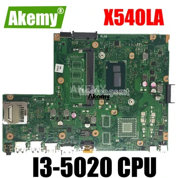 

X540LA laptop Motherboard I3-5020 CPU For Asus X540L X540LJ X540LA Mainboard test 100% ok 90NB0B00-R00030