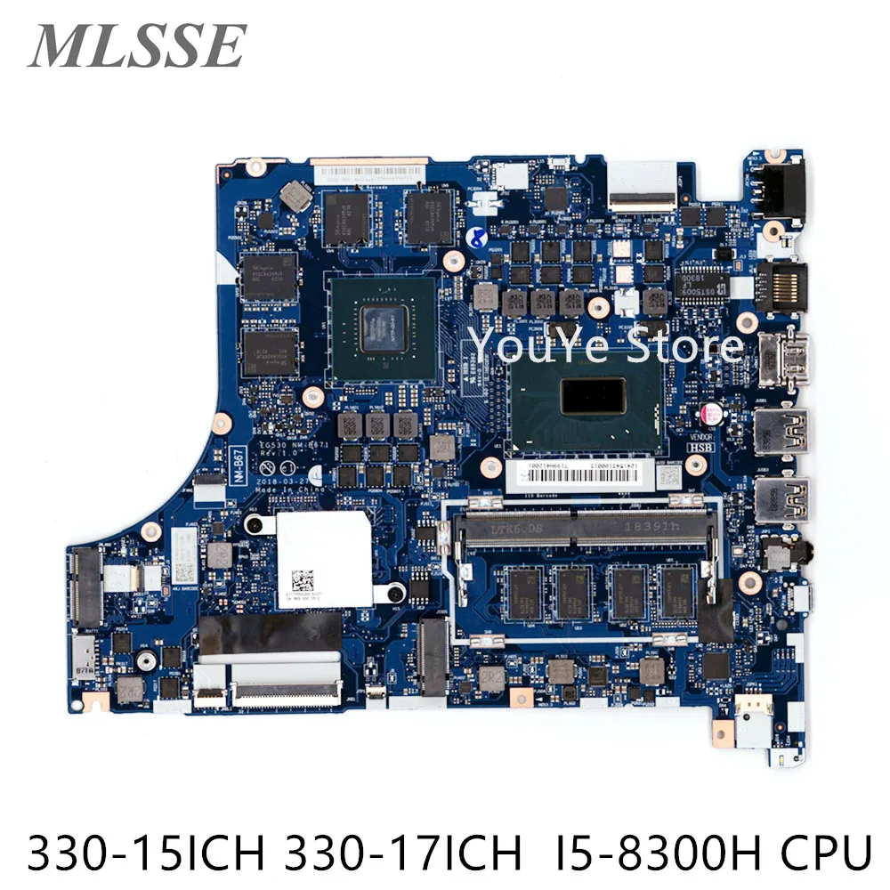 Оригинальная материнская плата для ноутбука Lenovo 330-15ICH 330-17ICH EG530 NM-B671 5B20R46737 SR3Z0 I5-8300H