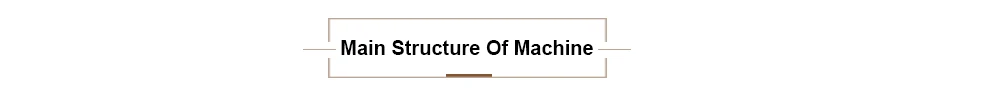 Main-Structure-Of-Machine