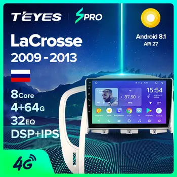 

TEYES SPRO For Buick LaCrosse 2009 - 2013 Car Radio Multimedia Video Player Navigation GPS Android 8.1 No 2din 2 din dvd