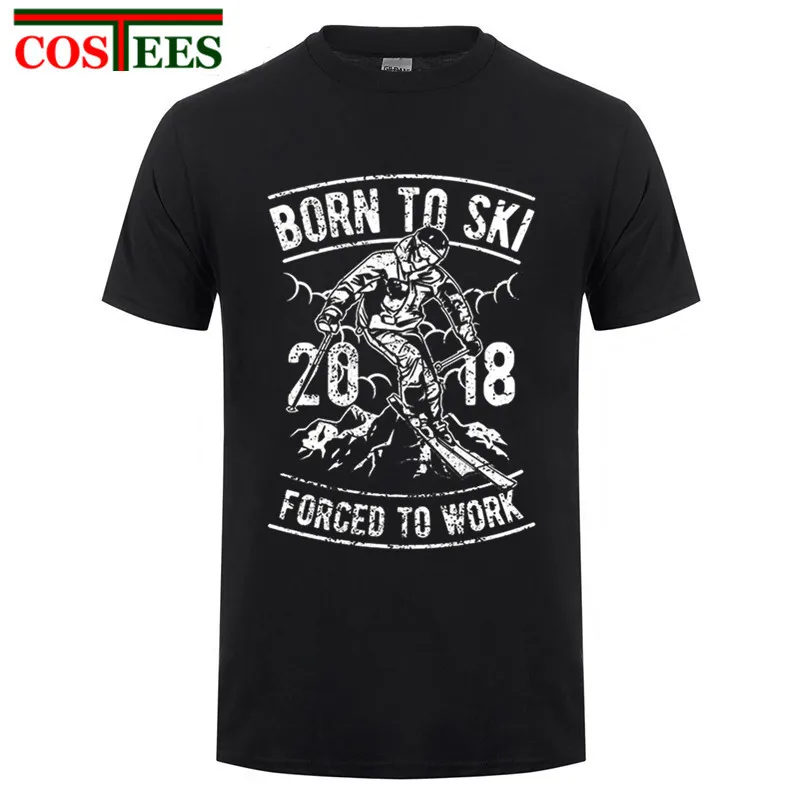 2018 Новое поступление мужская Повседневная футболка Born to Skii Forced work Мужская homme