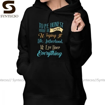 

Mother Of The Bride Gift Hoodie To Be Honest I M Just Winging It Life Motherhood Hoodies Streetwear Long-sleeve Hoodies