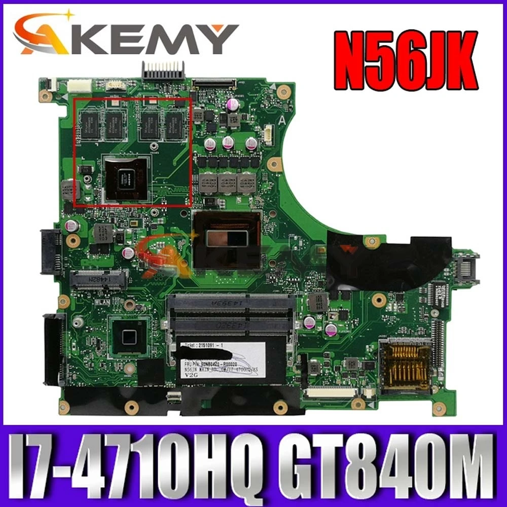 Akemy N56JN Laptop motherboard for ASUS N56J original mainboard I7-4710HQ GT840M TEST 100% OK | Компьютеры и офис