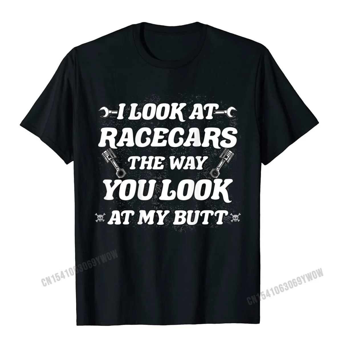 Normal Retro Fitness Tight T Shirt Crew Neck Summer Fall Cotton Fabric Short Sleeve T-Shirt for Men Casual Tops Shirts I Look At Racecars The Way You Look At My Butt Funny Retro T-Shirt__421 black