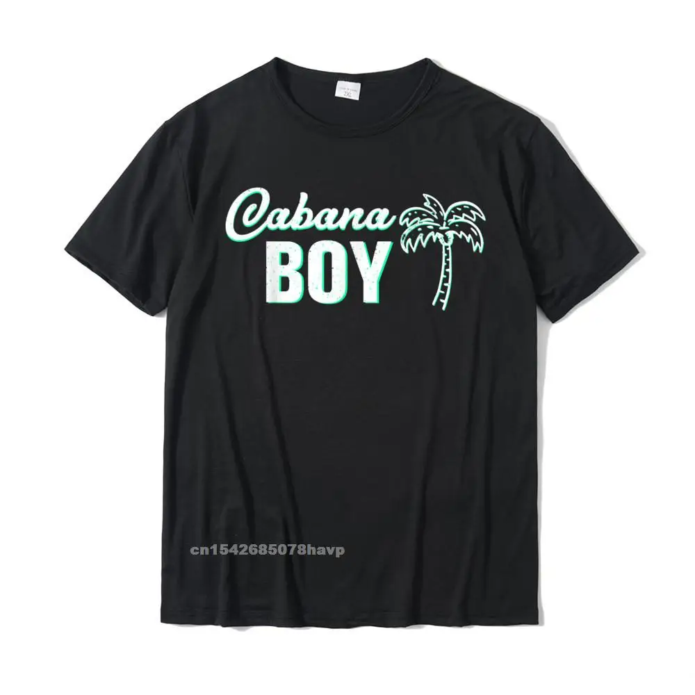 

Cabana Boy - Funny Pool Guy Palm T-Shirt Funny Men T Shirts Geek Tops Tees Cotton Group Camisa Sweashirt Clothes