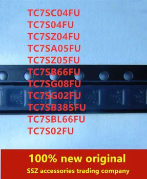 

100PCS TC7SC04FU TC7S04FU TC7SZ04FU TC7SA05FU TC7SZ05FU TC7SB66FU TC7SG08FU TC7SG02FU TC7SB385FU TC7SBL66FU TC7S02FU
