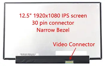 

12.5 inches Screen for N125HCE-GN1 FRU 00HM745 00HN899 1920x1080 30 pin Narrow Edge IPS Replacement Screens (Non-Touch)