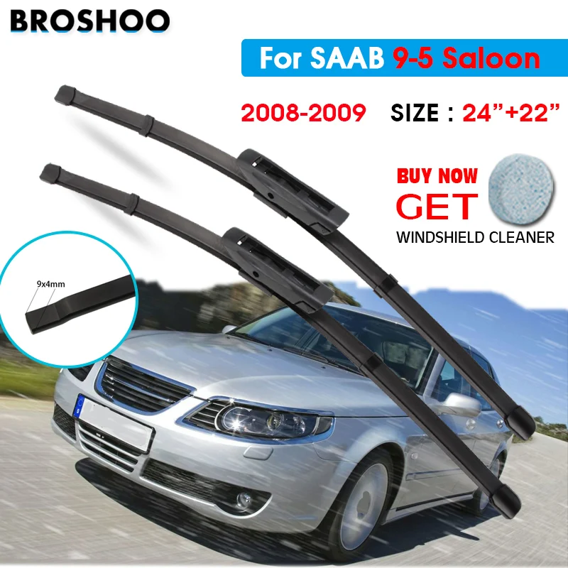 

Car Wiper Blade For SAAB 9-5 Saloon 24"+22" 2008-2009 Auto Windscreen Windshield Wipers Blades Window Wash Fit U Hook Arms