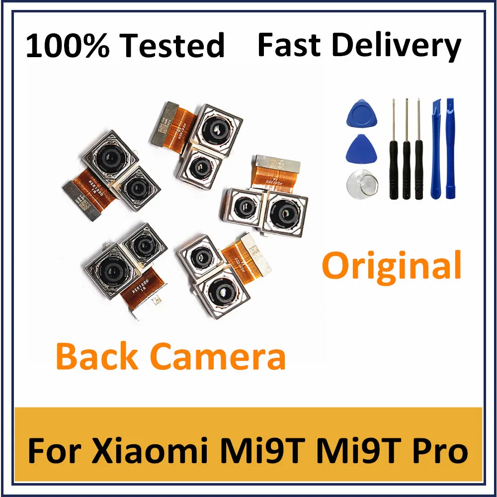 

Original Camera For Xiaomi Mi 9T Pro Mi 9T Rear Back Big Camera Module Flex Cable Camera For Redmi K20 K20 Pro Small Back Camera