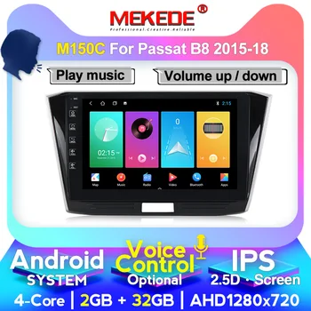 

MEKEDE For VW Passat b8 Magotan 2015-2018 Car Radio Multimedia Video Player Navigation GPS Android system IPS 2.5D 4G wifi