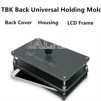 

TBK universal holding mold back cover housing lcd middle frame glass clamping moud for iPhone for Samsung mobile phone repair