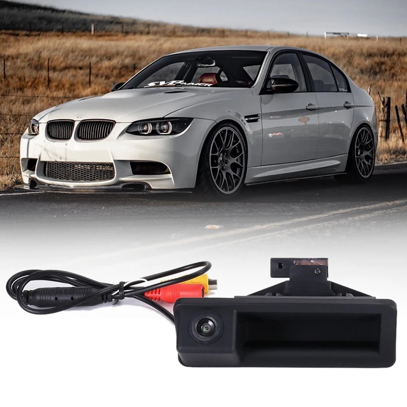 

Car Rear View Camera Trunk Handle for-BMW E90 E91 E92 E93 E53 E82 E88 X1 X5 X6
