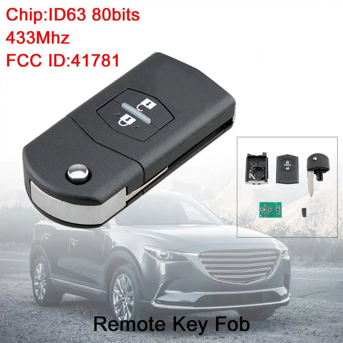 433Mhz 2 Buttons Flip Car Remote Key Keyless Entry with ID63 80Bit Chip 41781 Fit for Mazda 3 / BT-50