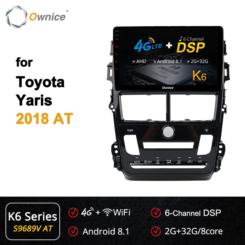 Ownice k3 k5 k6 Восьмиядерный Android 9,0 Авто 2 Din Автомобильный Радио dvd-плеер для Toyota Yaris MT/AT 4G DSP 360 панорама оптический - Цвет: S9689-2 K6