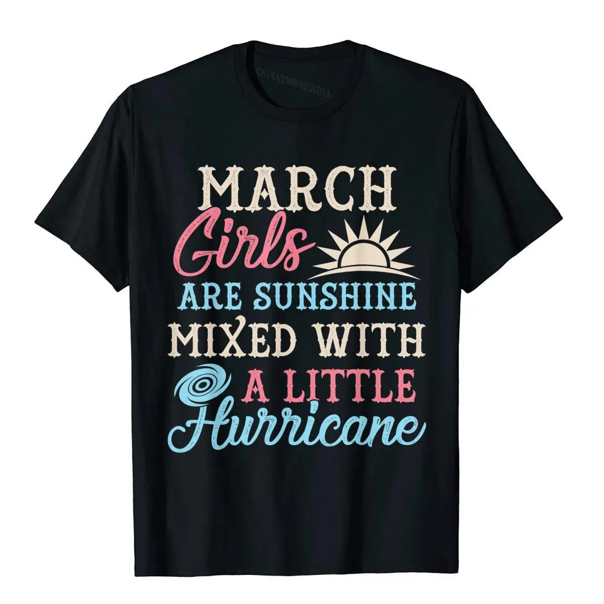 March Girls T-Shirt Funny March Facts Girl Sayings__B10025black